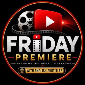 FRIDAY PREMIERE – A NEW YOU TUBE CHANNEL!