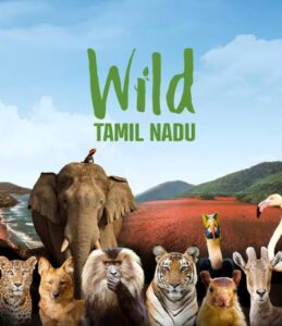 WILD TAMILNADU – REVIEW
